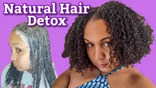 Detoxing My Natural Hair | Maximum hydration method