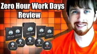 Zero Hour Work Days Review
