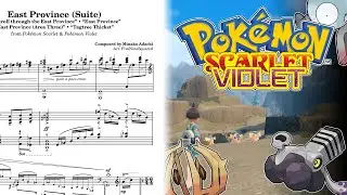 East Province (suite) piano arrangement | Pok&eacute;mon Scarlet & Violet
