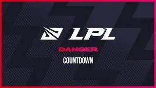 LPL 2021 Spring | Countdown | Danger