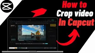 How to Crop Video in Capcut PC/Laptop/Computer - Quick & Easy