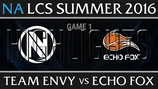 Team Envy vs Echo Fox Game 1, NA LCS Week 9 Day 3 Summer 2016, NV vs FOX G1