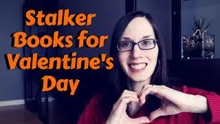 Books about Stalkers and Obsessive Creepers