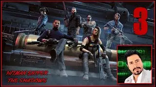 HITMAN SNIPER : THE SHADOWS | CHAPTER 3