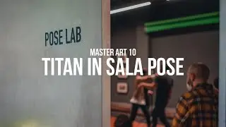 Vlog 145  - Titan in Sala Pose