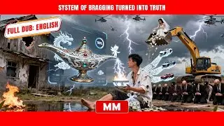 System Of Bragging Turned Into Truth | The Best CEO Action Movie | Asia Movies HUB