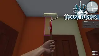 The Paint Job (Save me from these horrible colors honey) | House Flipper on PC