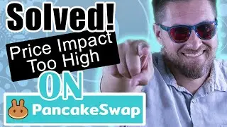 Price Impact Too High In PancakeSwap | Easy Fix Let's You Buy Again