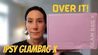 IPSY GLAMBAG X | WORST ONE YET? | MAY 2022