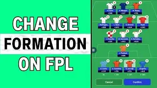How to Change Formation on Fantasy Premier League | FPL Tips & Tricks (2025)