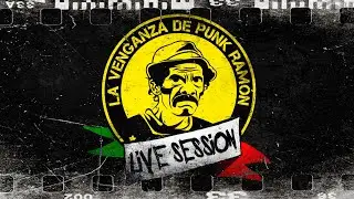 La Venganza de Punk Ramón - Live Lunatic Sisters Studio