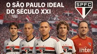O Time Ideal do São Paulo no Século XXI | O XI Perfeito Segundo o Mariola Fight