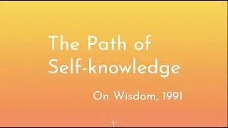 PATH OF SELF-KNOWLEDGE