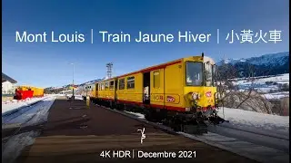 Train Jaune Hiver | train view | train tour | Mont Louis | 2021 | 4K HDR
