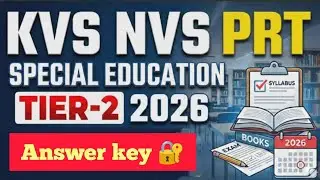 KVS / NVS Answer Key 2025&ndash;26 | Official Update | All Shifts