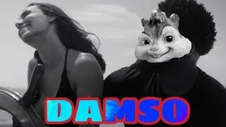 DAMSO Macarena VERSION CHIPMUNKS