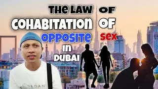 ang bagong batas ng pagsasama ng opposite sex na hindi kasal at pag bubuntis dito sa Dubai #buhayofw