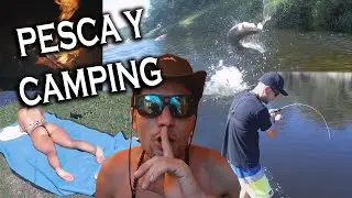 3 DÍAS ACAMPANDO - UN PARAÍSO PARA LAS TARUCHAS, PESCA Y MUCHO MAS