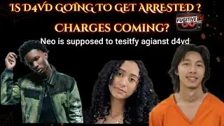 D4vd's Friend ( some say BF) Neo Arrested for not testifying, Are charges finally coming?