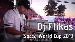 Dj Flikas στο Socca World Cup 2019 Crete Κρήτη | Rethimno Ρέθυμνο