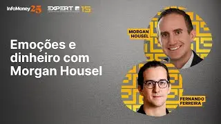Morgan Housel revela como as emo&ccedil;&otilde;es podem construir ou destruir fortunas [INGL&Ecirc;S] | Expert 2025