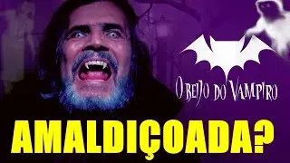 Curiosidades INCRÍVEIS sobre O Beijo do Vampiro