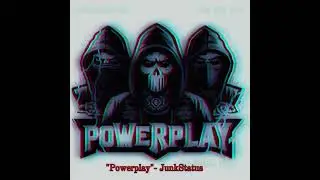 Powerplay - JunkStatus #rap#rock#metal#hip-hop #numetal