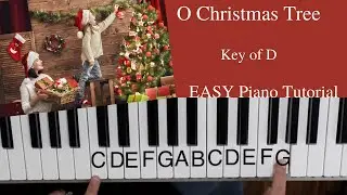O Christmas Tree  -Ernst Anschütz (Key of D)//EASY Piano Tutorial