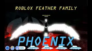 Roblox Feather Family- Checking out the Phoenix in Feather Family