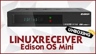 Linuxreceiver: Edision OS Mini (WIFI & Bluetooth onboard!) | Unboxing 👑