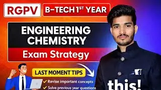 Engineering Chemistry Last Moment tips | How to Write in Exam | Exam Strategy |@EngineeringBoyz07