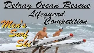Delray Beach Ocean Rescue 28th Annual Lifeguard Competition / Men's Surf Ski