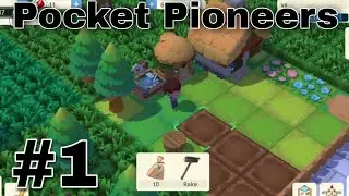 POCKET PIONEERS Gameplay #1