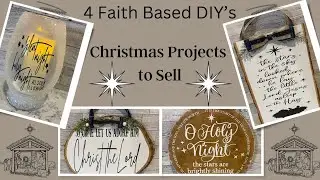 MUST SEE! | 4 Faith Based DIY's | Christmas Projects to Sell pt. 10 | Dollar Tree DIY's