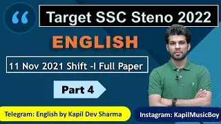 SSC Stenographer 11 Nov 2021 Shift 1 Full Paper Description Part - 4 English by Kapil Dev Sharma