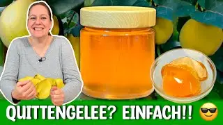 Quittengelee ohne Dampfentsafter - So einfach geht's!