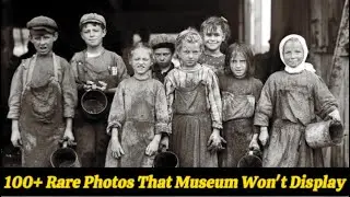 100+ Rare Photos from American History That Museums Won't Display!