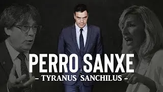 NO-DO | PERRO SANXE (Tyranus Sanchilus) | Pedro S&aacute;nchez, Yolanda D&iacute;az y Carles Puigdemont | AMNIST&Iacute;A