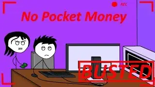 When a gamer don't get his pocket money