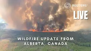 LIVE: Wildfire update from Alberta, Canada