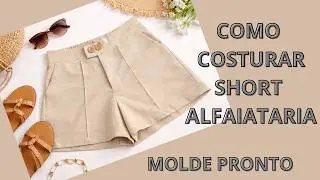 Short Perfeito para Iniciantes ✂️ | Costure do Zero com Molde Pronto e Venda!  Vania Lopes