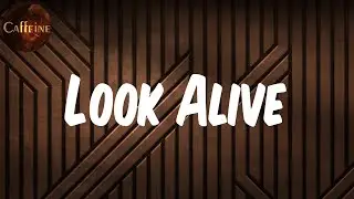 BlocBoy JB - Look Alive (feat. Drake) (Lyrics)