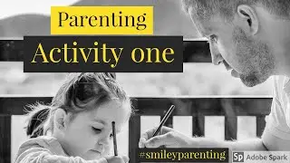 Parenting at Home | Activity 1 | Smiley Parenting by Smiley Sir :) #smileysir #smileyparenting