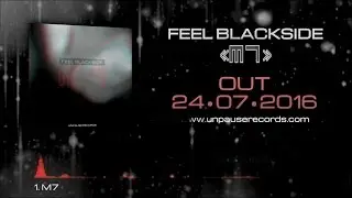 Feel Blackside - M7 [EP]
