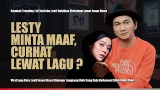 HAL HAL TIDAK BIASA DI BALIK LAGU INSAN BIASA LESTY KEJORA ❗❗ Kelas Musisi Anji