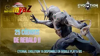 Eternal Evolution - 25 C&oacute;digos de Regalo !! en Espa&ntilde;ol