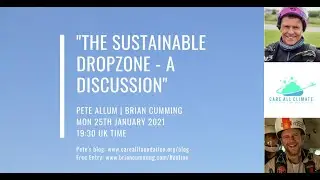 The Sustainable Dropzone | Pete Allum | Brian Cumming