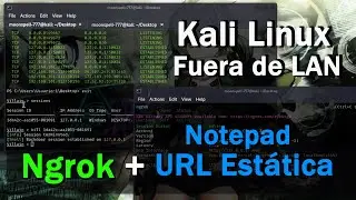 Kali Linux Fuera de la red local - Método 2 (Ngrok + URL Estática).