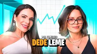 Podcast: Alta performance na vida em família e nos negócios! Dede Leme #ep04