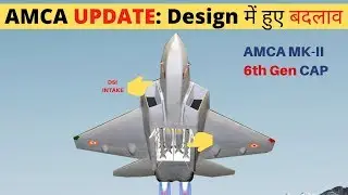 AMCA UPDATE: AMCA design Change, MK-2 6th gen Capability, RCS Lab